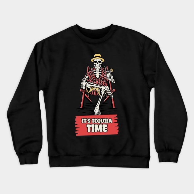 It's Tequila Time Cinco De Mayo Drinking Crewneck Sweatshirt by AA